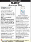 Treatment Update for Atrial Fibrillation:MULTAQ® (dronedarone) Tablets