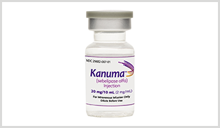 Kanuma Approved for Lysosomal Acid Lipase Deficiency Kanuma Approved for Lysosomal Acid Lipase Deficiency